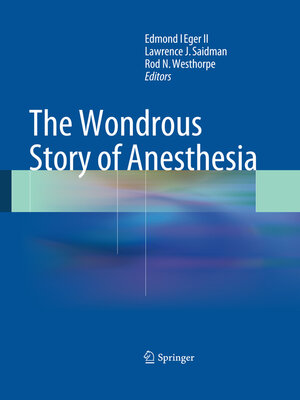 cover image of The Wondrous Story of Anesthesia